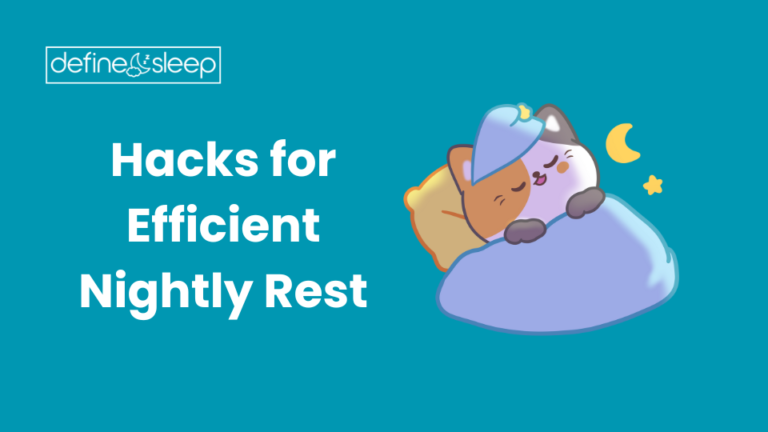 Read more about the article Hacks for Efficient Nightly Rest