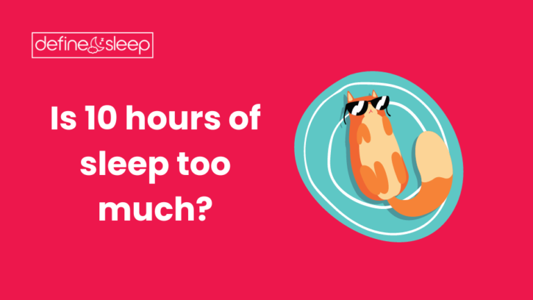 Read more about the article Is 10 hours of sleep too much?