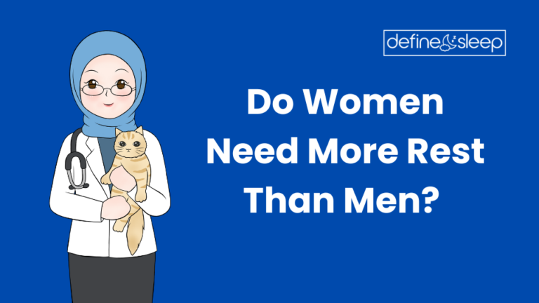 Read more about the article Do Women Need More Rest Than Men?